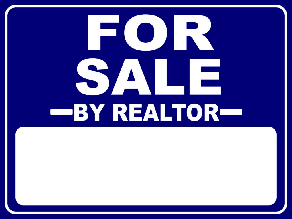 Real estate yard sign